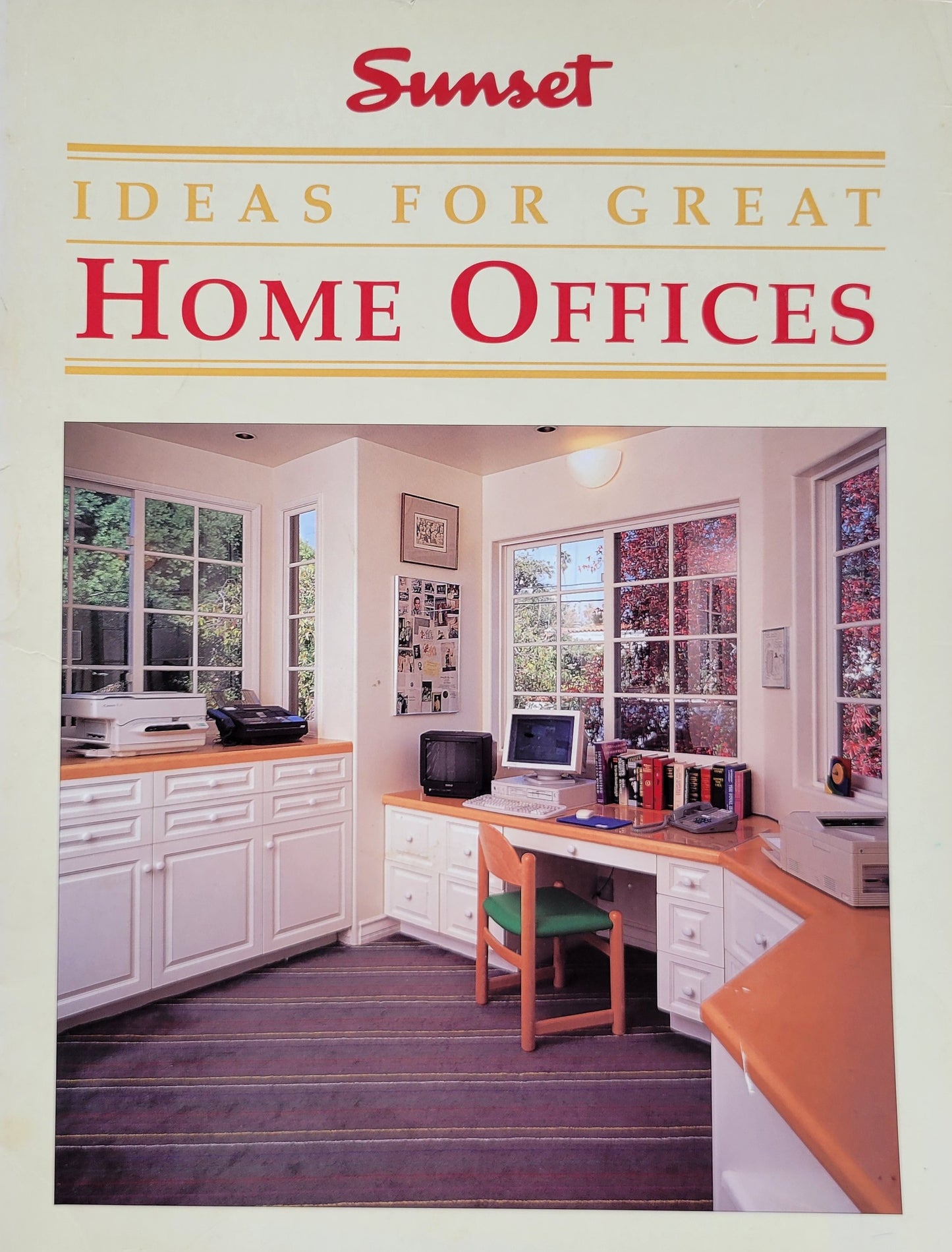 HOME OFFICES AND WORK SPACES By Sunset Books