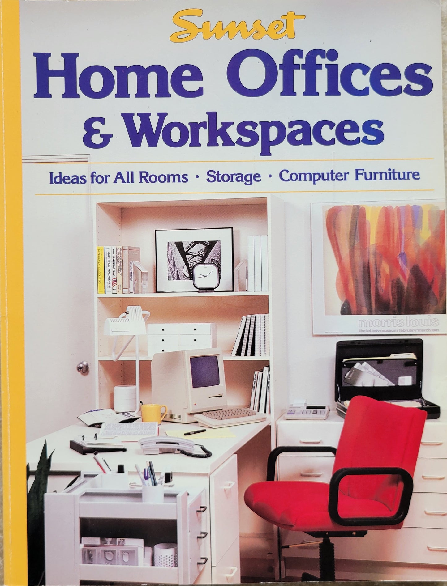 HOME OFFICES AND WORK SPACES By Sunset Books