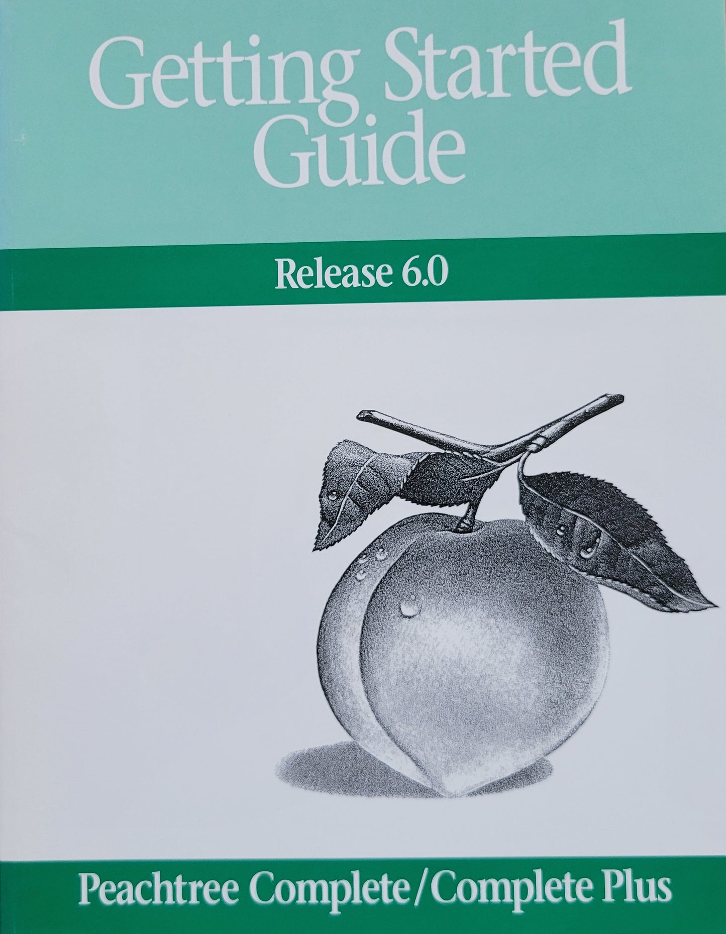 Vintage - Getting Started Guide For Peachtree Complete/Complete Plus Release 6.0