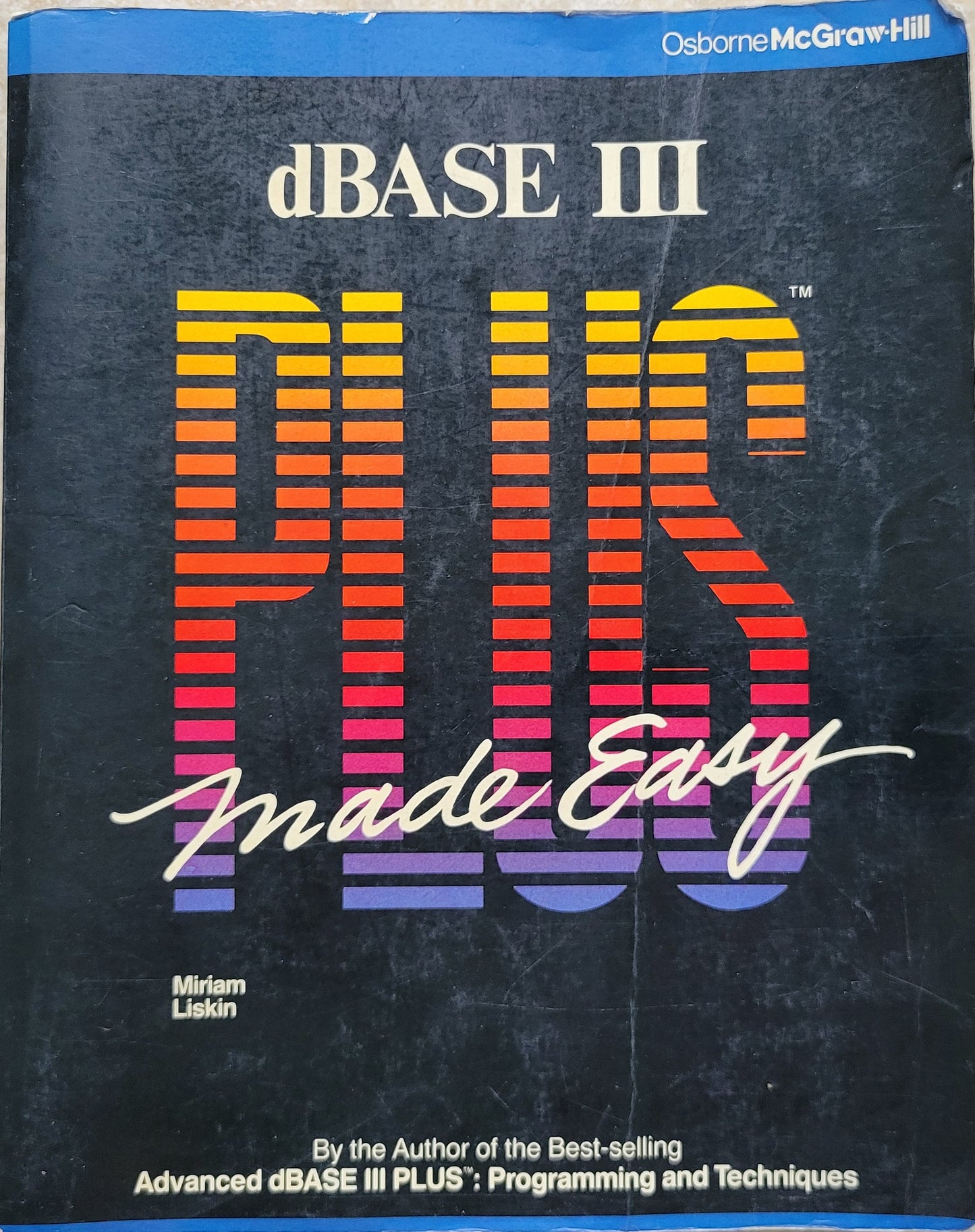 Vintage - dBASE III Plus Made Easy