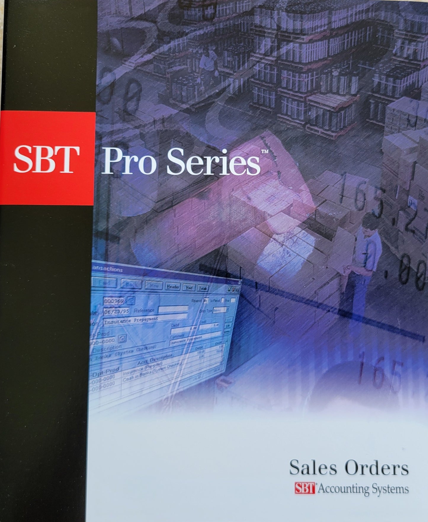Vintage - SBT Pro Series, Sales Orders and Purchase Orders