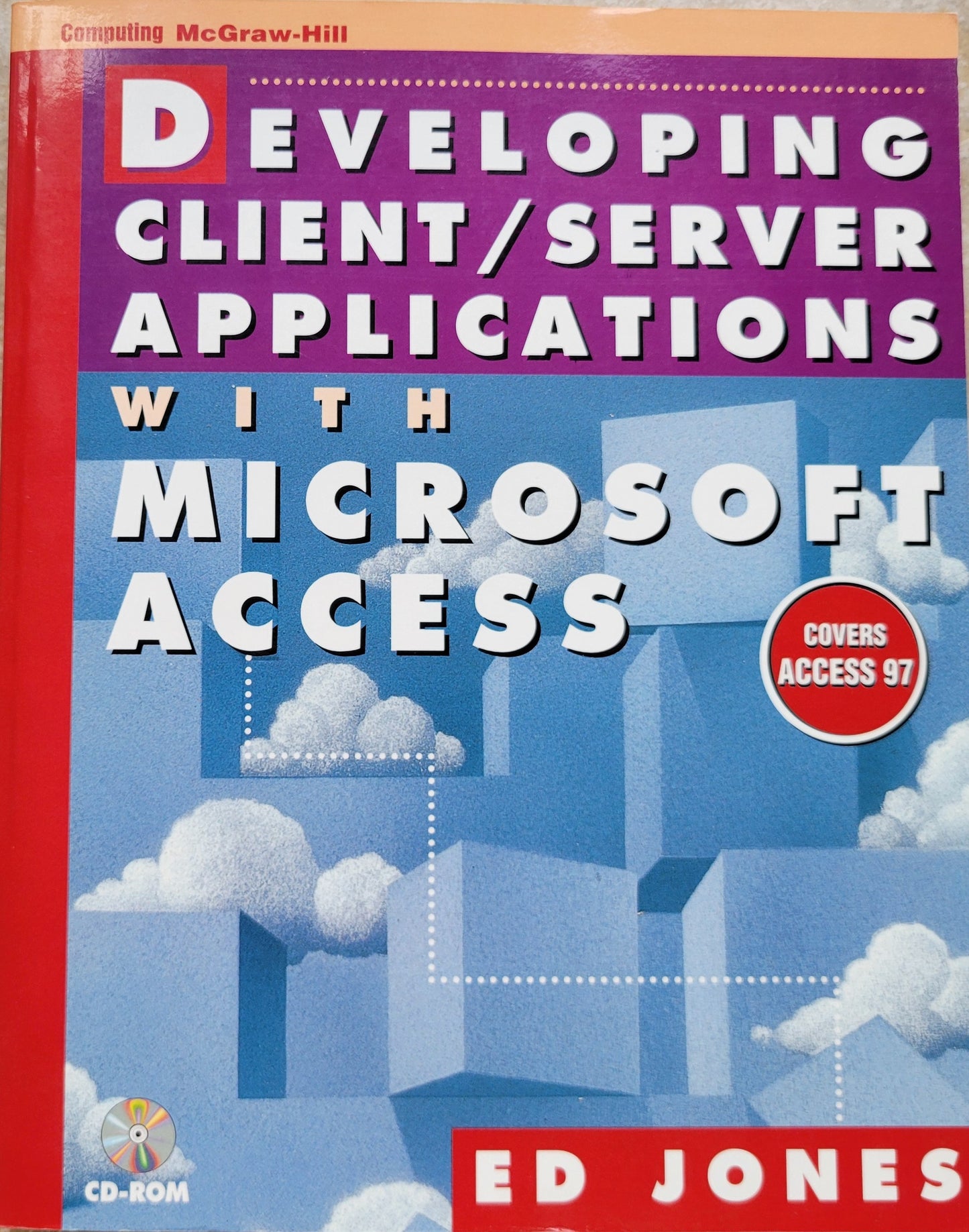 Vintage - Developing Client-Server Applications with Microsoft Access