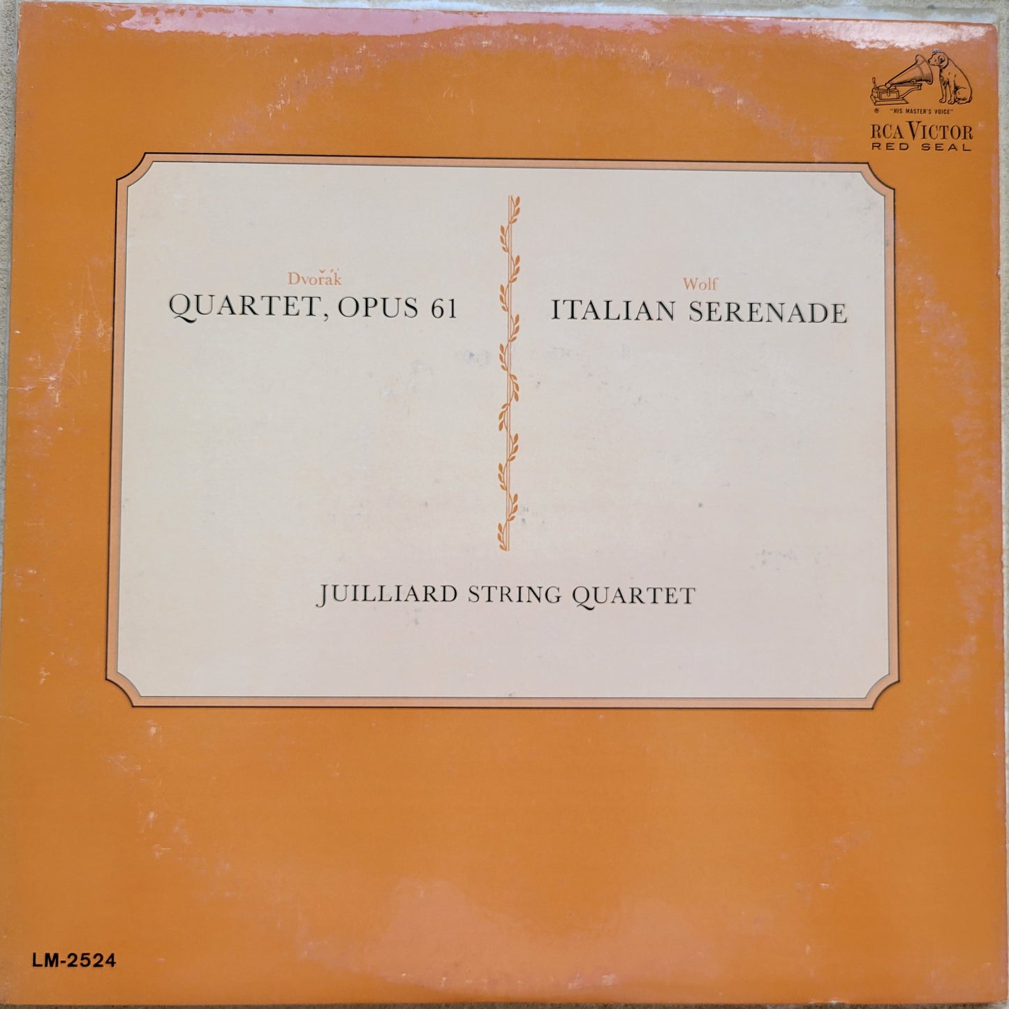 LP Record - Juilliard String Quartet: Dvorak Quartet and Wolf Italian Serenade