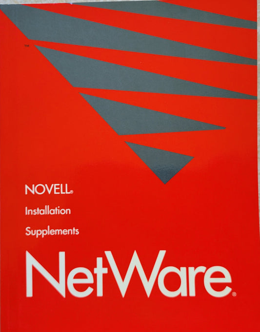 Vintage - NOVELL NetWare Installation Supplements