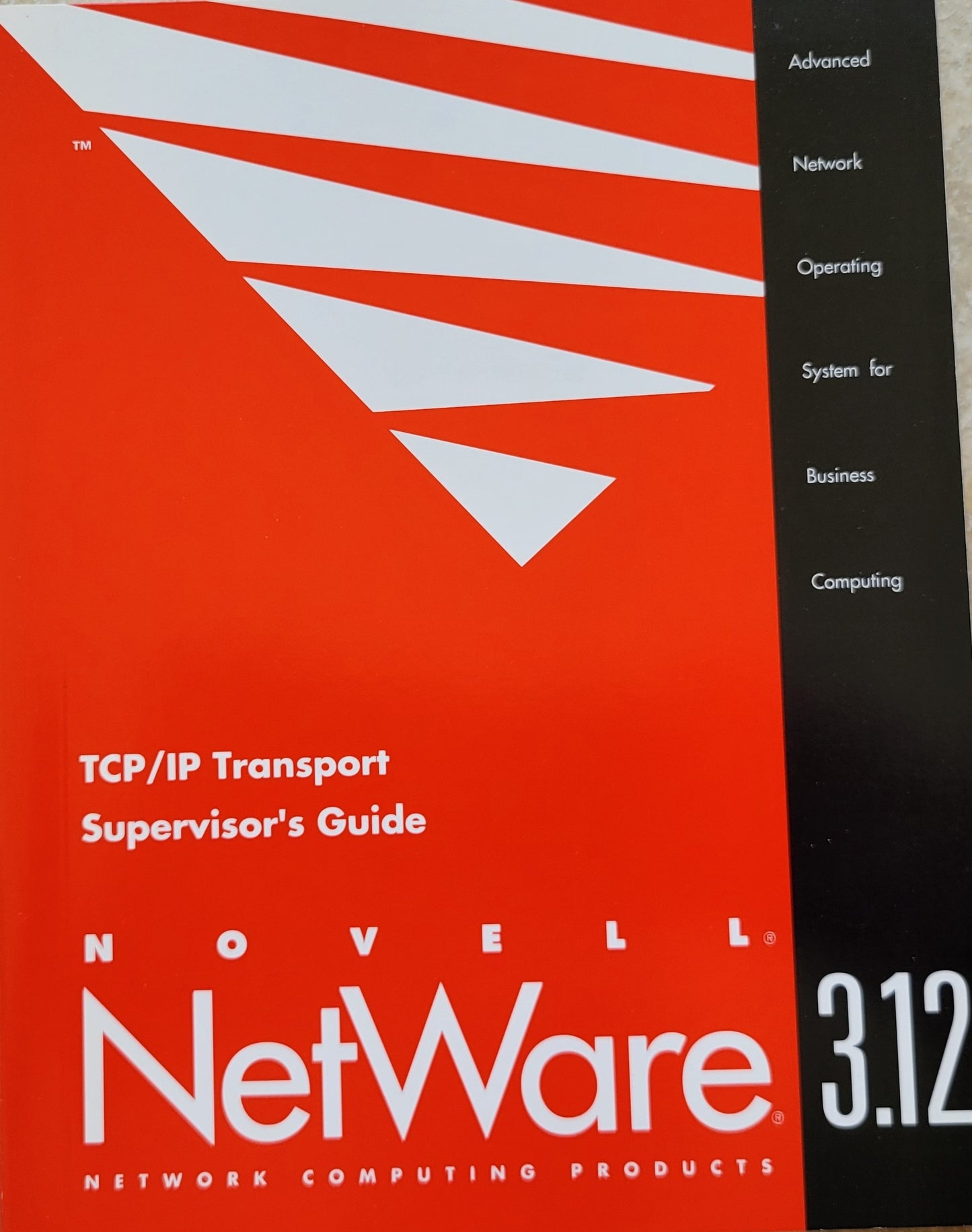 Vintage - NOVELL NetWare 3.12 TCP/IP Transport Supervisor's Guide