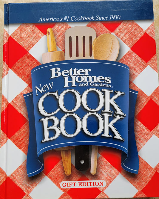 Better Homes and Garden New Cook BooK, Gift Edition