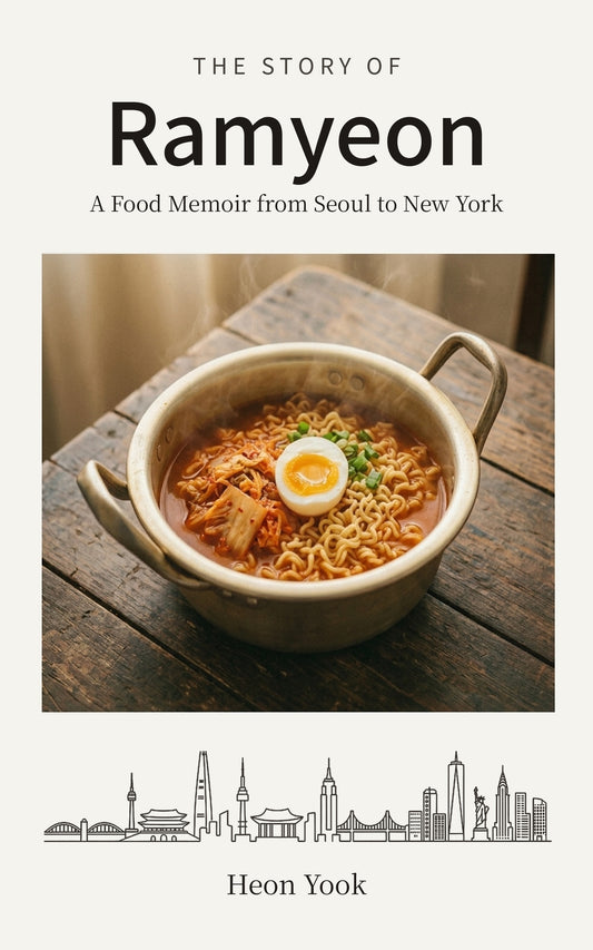 0 The Story of Ramyeon: A Food Memoir from Seoul to New York